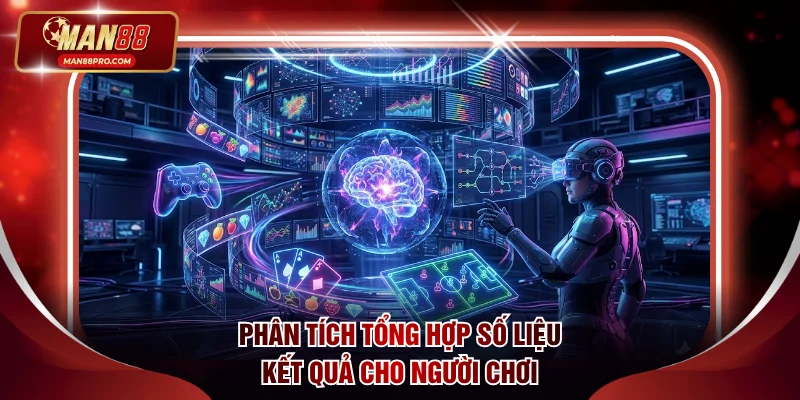 Phân tích tổng hợp số liệu kết quả cho người chơi